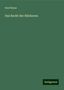 Paul Heyse: Das Recht der Stärkeren, Buch