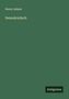 Henry Adams: Demokratisch, Buch