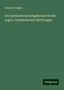 Heinrich Ziegler: Der poetische Sprachgebrauch in den sogen. Caedmonschen Dichtungen, Buch