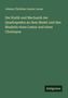 Johann Christian Gustav Lucae: Die Statik und Mechanik der Quadrupeden an dem Skelet und den Muskeln eines Lemur und eines Choloepus, Buch