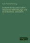 Gustav Friedrich Hertzberg: Geschichte der Byzantiner und des Osmanischen Reiches bis gegen Ende des sechszehnten Jahrhunderts, Buch