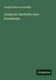 Joseph Viktor Von Scheffel: Juniperus: Geschichte eines Kreuzfahrers, Buch