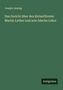 Joseph Jessing: Das Gericht über den Ketzerfürsten Martin Luther und sein falsche Lehre, Buch