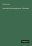 Wilhelm Baur: Das deutsche evangelische Pfarrhaus, Buch