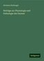 Hermann Nothnagel: Beiträge zur Physiologie und Pathologie des Darmes, Buch