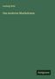 Ludwig Nohl: Das moderne Musikdrama, Buch
