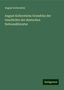 August Koberstein: August Kobersteins Grundriss der Geschichte der deutschen Nationalliteratur, Buch
