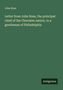 John Ross: Letter from John Ross, the principal chief of the Cherokee nation, to a gentleman of Philadelphia, Buch