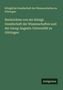 Königliche Gesellschaft der Wissenschaften zu Göttingen: Nachrichten von der Königl. Gesellschaft der Wissenschaften und der Georg-Augusts-Universität zu Göttingen, Buch, Buch