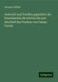 Hermann Hüffer: Oestreich und Preußen gegenüber der französischen Revolution bis zum Abschluß des Friedens von Campo Formio, Buch