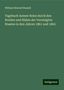William Howard Russell: Russell, W: Tagebuch meiner Reise durch den Norden und Süden, Buch