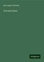 Karl August Schrader: Schrader, K: Tod und Leben, Buch