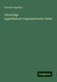 Theodor Oppolzer: Vierstellige logarithmisch-trigonmetrische Tafeln, Buch