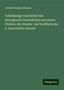 Johann Georg Lehmann: Vollständige Geschichte des Herzogtums Zweibrücken und seiner Fürsten, der Stamm- und Vorältern des k. bayerischen Hauses, Buch