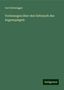 Carl Schweigger: Vorlesungen über den Gebrauch des Augenspiegels, Buch