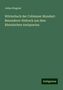 Julius Wegeler: Wörterbuch der Coblenzer Mundart: Besonderer Abdruck aus dem Rheinischen Antiquarius, Buch