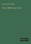 Ignaz Vincenz Zingerle: Wie ein Müller Maler wurde, Buch