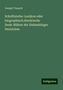 Joseph Trausch: Schriftsteller-Lexikon oder biographisch.literärische Denk-Blätter der Siebenbürger Deutschen, Buch