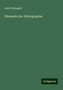 Adolf Kenngott: Kenngott, A: Elemente der Petrographie, Buch
