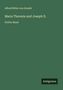 Alfred Ritter Von Arneth: Maria Theresia und Joseph II., Buch