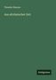 Theodor Simons: Aus altrömischer Zeit, Buch