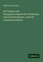 Wilhelm Franz Exner: Exner, W: Tapeten-und Buntpapier-Industrie für Fabrikanten u, Buch