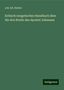Joh. Ed. Huther: Huther, J: Kritisch exegetisches Handbuch über die drei Brie, Buch