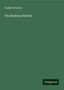 Rudolf Schultze: Schultze, R: Modenarrheiten, Buch