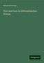Heinrich Brunner: Wort und Form im Altfranzösischen Process, Buch