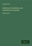 Georg Curtius: Curtius, G: Studien zur Griechischen und Lateinischen Gramma, Buch