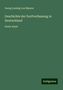 Georg Ludwig Von Maurer: Maurer, G: Geschichte der Dorfverfassung in Deutschland, Buch