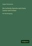August Bielenstein: Die Lettische Sprache nach ihren Lauten und Formen, Buch