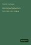 Friedrich Von Raumer: Raumer, F: Historisches Taschenbuch, Buch