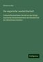 Heinrich Ditz: Ditz, H: Die ungarische Landwirthschaft, Buch