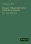 Georg Heinrich Pertz: Pertz, G: Leben Feldmarschalls Grafen Neithardt von Gneisena, Buch