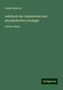 Gustav Bischof: Bischof, G: Lehrbuch der chemischen und physikalischen Geolo, Buch