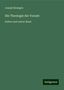 Joseph Kleutgen: Kleutgen, J: Theologie der Vorzeit, Buch