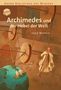Luca Novelli: Archimedes und der Hebel der Welt, Buch, Buch