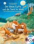 Friederun Reichenstetter: Der kleine Fuchs und die Tiere im Wald, Buch