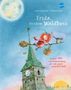 Stefanie Dahle: Frida, die kleine Waldhexe - Donner, Blitz und Sonnenschein, ich will immer pünktlich sein, Buch
