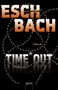 Andreas Eschbach: Time*Out, Buch