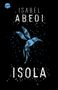 Isabel Abedi: Isola, Buch