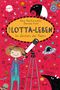 Alice Pantermüller: Mein Lotta-Leben (18). Im Zeichen des Tapirs, Buch, Buch