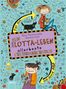 Alice Pantermüller: Dein Lotta-Leben. Allerbeste Freundinnenbuch. Für dich und deine Cheyenne, Buch