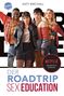 Katy Birchall: SEX EDUCATION. Der Roadtrip, Buch