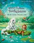 Mila Berg: Kleines Einhorn Funkelstern. Mit dir werden Wünsche wahr, Buch, Buch