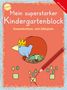 Edith Thabet: Mein superstarker Kindergartenblock. Konzentrations- und Zählspiele, Buch