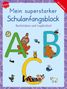 Friederike Barnhusen: Mein superstarker Schulanfangsblock. Buchstaben und Logikrätsel, Buch