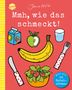 Jane Foster: Mmh, wie das schmeckt! Mach mit!, Buch