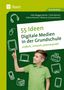 Sigrid Meggendorfer: 55 Ideen Digitale Medien in der Grundschule, Buch
